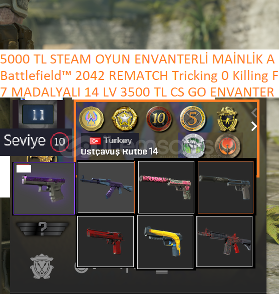 7 MADALYALI 14 LV 3500 TL CS GO ENVANTERLİ Batt 7 MADALYALI 14 LV 3500 TL CS GO ENVANTERLİ Batt