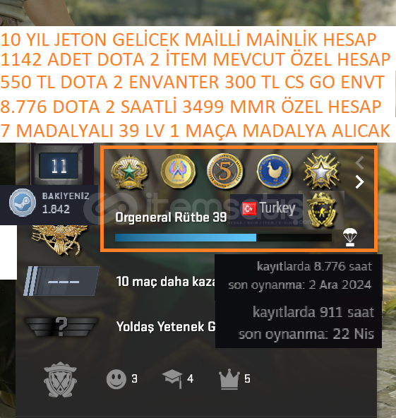 7 MADALYALI 39 LV 550 DOTA 2 300 TL CS GO ENVAN 7 MADALYALI 39 LV 550 DOTA 2 300 TL CS GO ENVAN