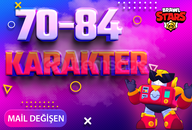 70-84 KARAKTER MAİL DEĞİŞEN BRAWL STARS HESAP