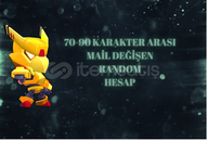70-95 KARAKTER ARASI MAİL DEĞİŞEN RANDOM HESAP 70-95 KARAKTER ARASI MAİL DEĞİŞEN RANDOM HESAP