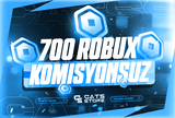 ⚡700 Robux - Komisyonsuz | ENGELSİZ⚡