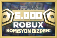 ⭐ (7143) 5000 ROBUX (KOMİSYON BİZDEN) ⭐ HOURS™