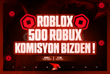 ⭐(715) 500 Robux + KOMİSYON BİZDEN ⭐