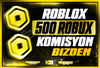 ☘️ (715) 500 Robux - Komisyon Bizden