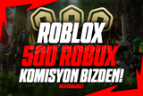 ⭐(715) 500 Robux ⭐ KOMİSYON BİZDEN ⭐