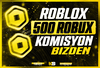 ☘️ (715) 500 Robux - Komisyon Bizden