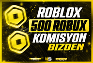 ☘️ (715) 500 Robux - Komisyon Bizden