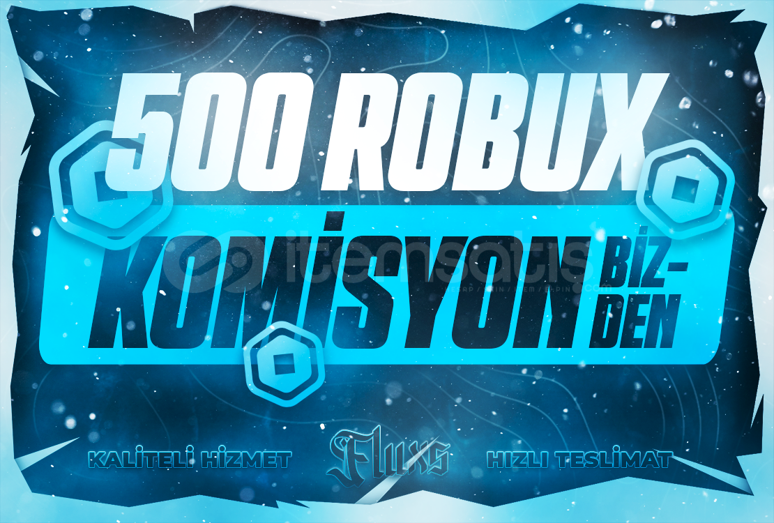 ⭐(715)500 ROBUX KOMİSYON ÖDENİR⭐ ⭐(715)500 ROBUX KOMİSYON ÖDENİR⭐