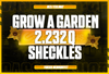 ⭐[HIZLI] 2.232Q Coins Grow A Garden (Sheckles)⭐