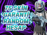 ⭐[75 SKİN]⭐ GARANTİ ULTİMATE RANDOM