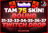 ⭐️75 Skin SET 31-32-33-34-35-36-37 Twitch Drop