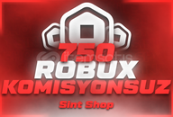 ⭐750 Robux - KOMİSYONSUZ⭐