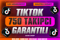 ⭐ 750 Tiktok Takipçi [Garantili] ⭐