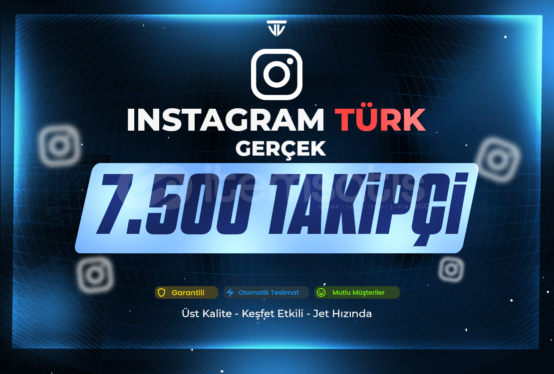 7.500 Türk Gerçek Takipçi | Garantili Instagram 7.500 Türk Gerçek Takipçi | Garantili Instagram