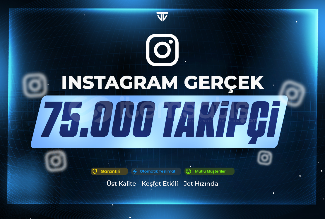 75.000 Gerçek Takipçi | Garantili - Instagram 75.000 Gerçek Takipçi | Garantili - Instagram