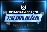 750.000 Gerçek Beğeni - Garantili - Instagram