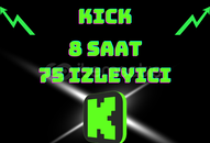 [ 8 Saat ] 75 Adet - Kick Canlı İzleyici