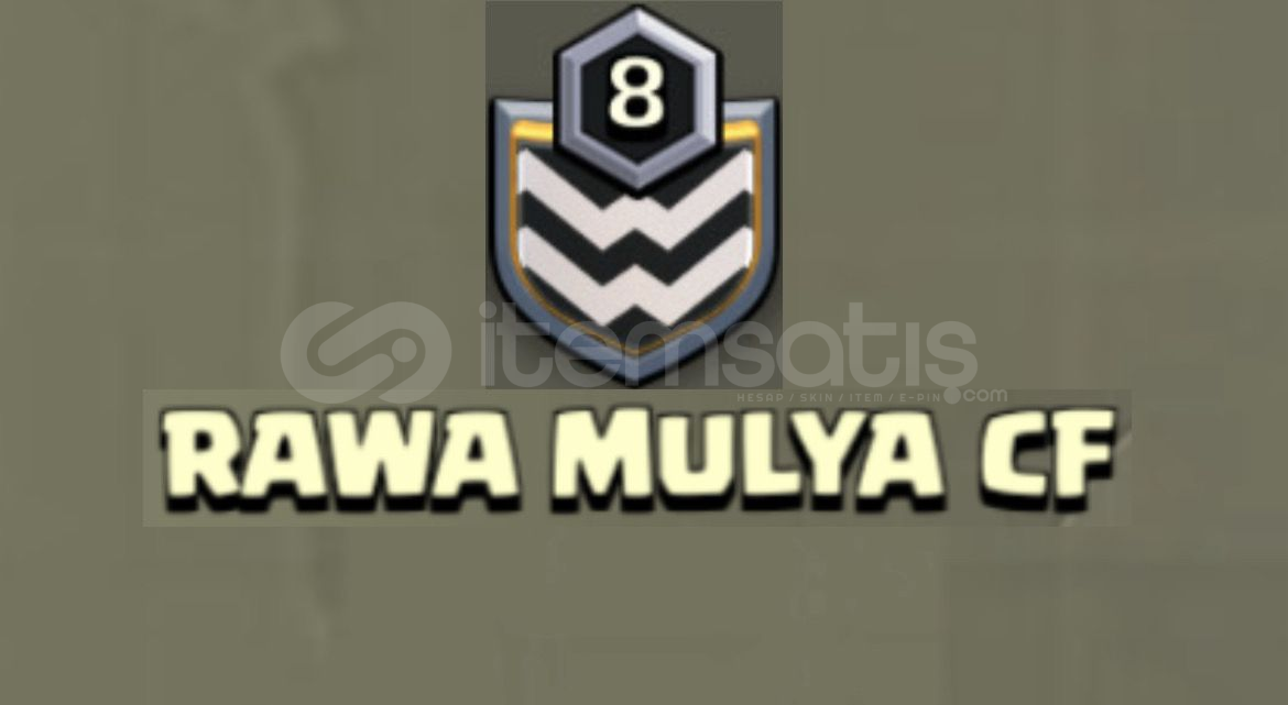 8 SEVİYE UYGUN FİYATLI KLAN (RAWA MULYA CF) 8 SEVİYE UYGUN FİYATLI KLAN (RAWA MULYA CF)