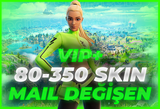 ⭐[80-350 SKİN] MAİL DEĞİŞEN HESAP | GARANTİ⭐
