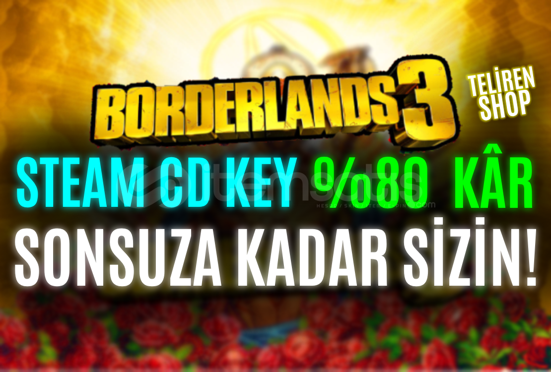 (%80 KÂR) Borderlands 3 STEAM KEY SİZİN OLACAK⭐ (%80 KÂR) Borderlands 3 STEAM KEY SİZİN OLACAK⭐