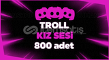 ⭐+800 Troll Kız Sesi⭐[KALİTE]