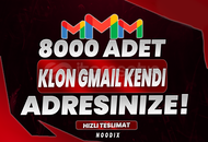 8000 ADET KLON GMAİL KENDİ ADRESİNİZE! 8000 ADET KLON GMAİL KENDİ ADRESİNİZE!