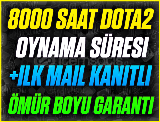 ⭐️8000+ SAAT DOTA 2 STEAM❤️+İLK MAİL❤️ ⭐️8000+ SAAT DOTA 2 STEAM❤️+İLK MAİL❤️
