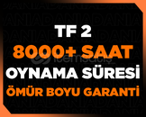 ☢️8000+ SAAT TF 2 STEAM☢️GARANTİ