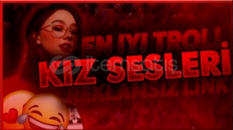 822+ Tane Fake Kız Sesi ve Ses arşivi