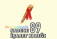 89 Adet işaret kazığı