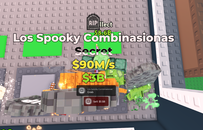 90M Los Spooky Combinasionas 90M Los Spooky Combinasionas