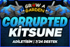 ⭐ CORRUPTED KİTSUNE ⭐GROW A GARDEN SHECKLES