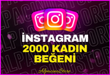 [KALİTELİ]İnstagram 2000 Kadın Beğeni + Garanti