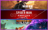 The Last of Us Part I + Spider R+Ratchet&Clank 