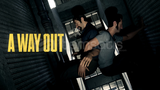 A Way Out + Garanti + Sınırsız Destek