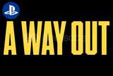 A WAY OUT PS4-PS5 - %100 MEMNUNİYET