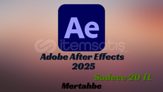  ⭐ Adobe After Effects (Sınırsız) 2025⭐