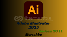 ⭐ Adobe İllustrator (Sınırsız) 2025⭐