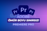 Adobe Premiere Pro – Ömür Boyu Lisans | ANINDA 