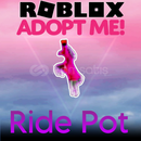 ADOPT ME | 1x Ride Pot