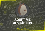 Adopt Me Aussie Egg