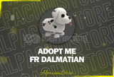 Adopt Me FR Dalmatian 
