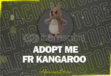 Adopt Me FR Kangaroo