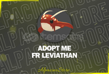 Adopt Me FR Leviathan