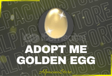 Adopt Me Golden Egg