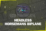 Adopt Me Headless Horsemans Biplane