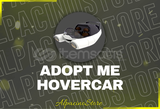 Adopt Me Hovercar