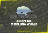 Adopt Me M Beluga Whale