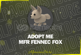 Adopt Me MFR Fennec Fox