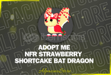 Adopt Me NFR Strawberry Shortcake Bat Dragon